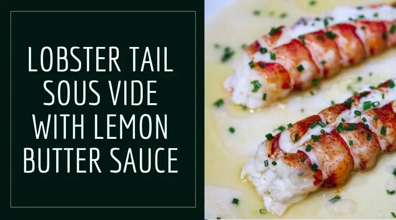 Lobster Tail Sous Vide